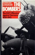 Book cover of The Bombers - The RAF Offensive against Germany 1939 - 1945 by LONGMATE, Norman 